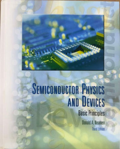 Donald Neaman - Semiconductor Physics And Devices : Basic Principles (Hardcover)