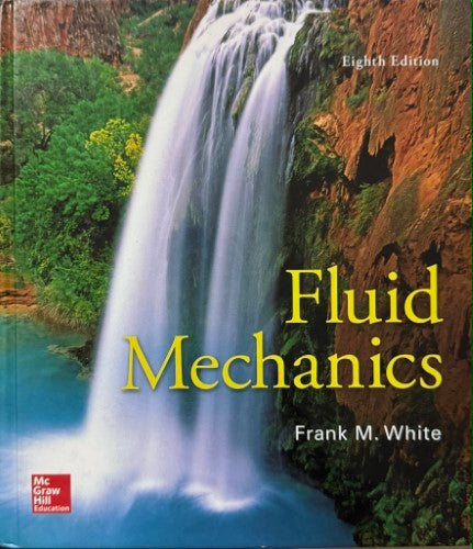 Frank White - Fluid Mechanics (Hardcover)