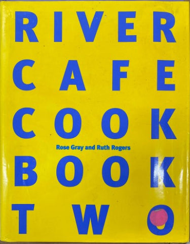 Rose Gray / Ruth Rogers - River Café Cook Book II (Hardcover)