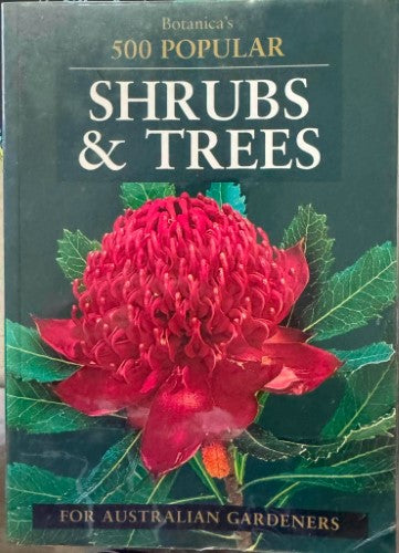500 Popular Shrubs & Trees For Australian Gardeners