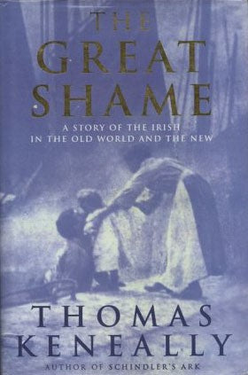 Thomas Keneally - The Great Shame (Hardcover)