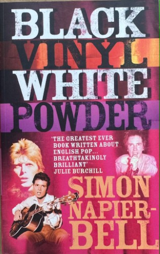 Simon Napier-Bell - Black Vinyl White Powder