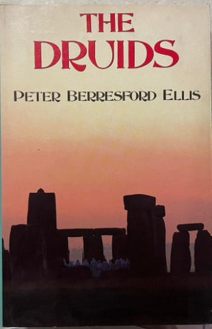 Peter Berresford Ellis - The Druids