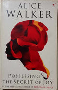 Alice Walker - Possessing The Secret Of Joy