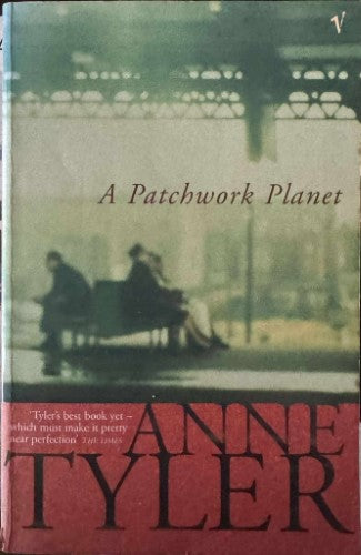 Anne Tyler - A Patchwork Planet