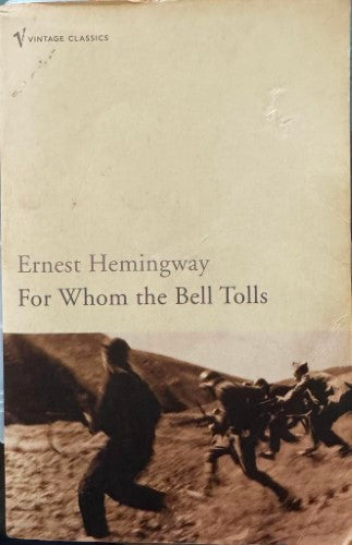 Ernest Hemingway - For Whom The Bell Tolls