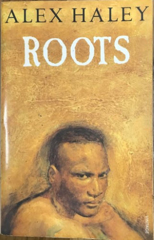 Alex Haley - Roots