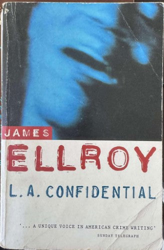James Ellroy - L.A Confidential