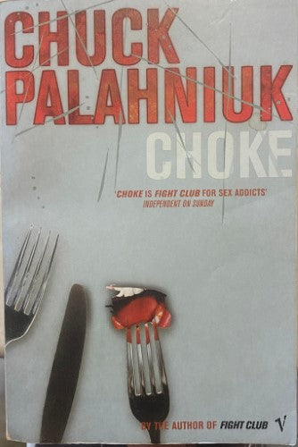 Chuck Palahniuk - Choke