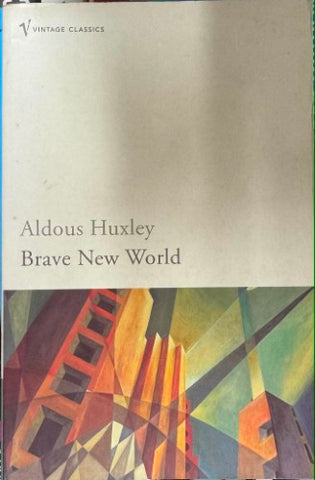 Aldous Huxley - Brave New World