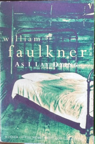 William Faulkner - As I Lay Dying