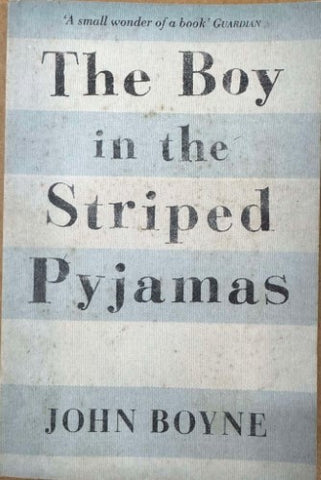 John Boyne - The Boy In The Striped Pyjamas