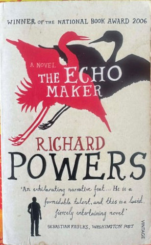 Richard Powers - The Echo Maker