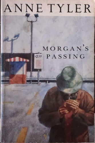 Anne Tyler - Morgan's Passing