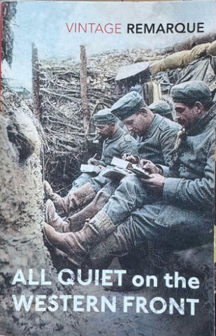 Erich Remarque - All Quiet On The Western Front