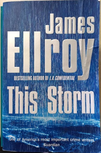 James Ellroy - This Storm