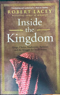 Robert Lacey - Inside The Kingdom