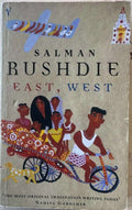 Salman Rushdie - East, West