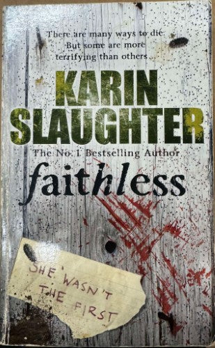 Karin Slaughter - Faithless