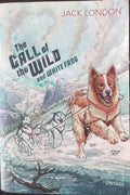 Jack London - The Call Of The Wild / White Fang