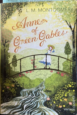 L.M Montgomery - Anne Of Green Gables