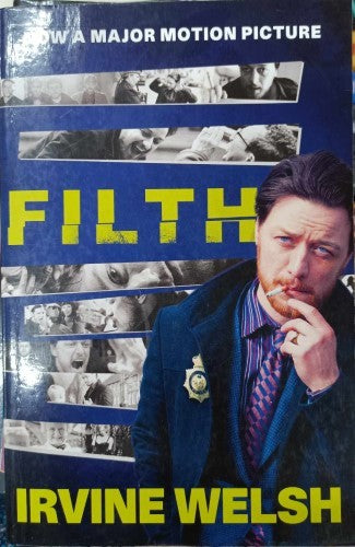 Irvine Welsh - Filth