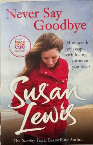 Susan Lewis - Never Say Goodbye