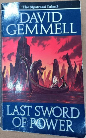 David Gemmell - Last Sword Of Power