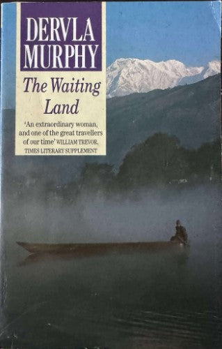 Dervla Murphy - The Waiting Land