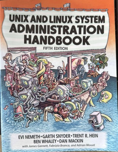 Evi Nemeth (& Others) - Unix / Linux System Administration Handbook