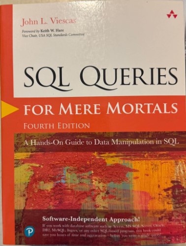 John Viescas - SQL Queries For Mere Mortals (Fourth Edn)