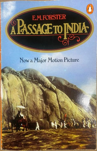 E.M Forster - A Passage To India