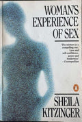Sheila Kitzinger - Woman's Experience Of Sex