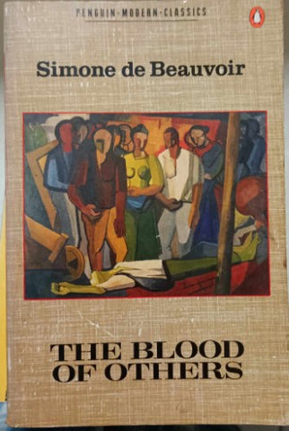 Simone De Beauvoir - The Blood Of Others