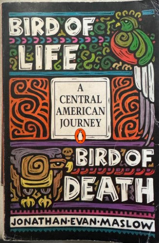 Jonathan Maslow - Bird Of Life, Bird Of Death