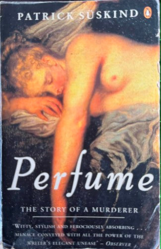 Patrick Suskind - Perfume