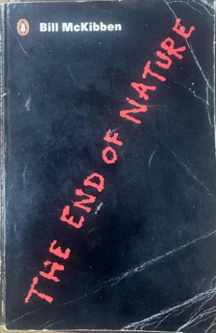 Bill McKibbon - The End Of Nature