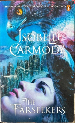 Isobelle Carmody - The Farseekers (The Obernewtyn Chronicles Book Two)