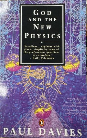 Paul Davies - God And The New Physics