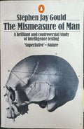 Stephen Jay Gould - The Mismeasure Of Man