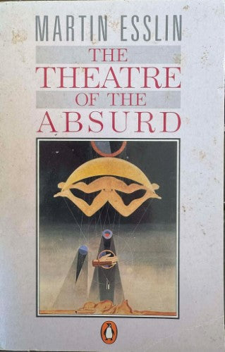 Martin Esslin - The Theatre Of The Absurd