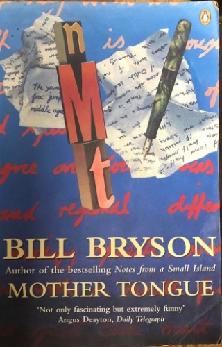 Bill Bryson - Mother Tongue