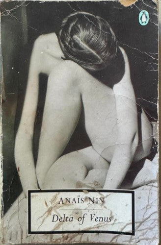 Anais Nin - Delta Of Venus