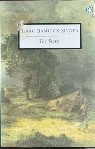 Isaac Bashevis Singer - The Slave