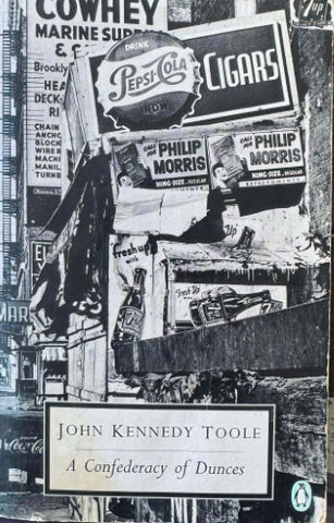 John Kennedy Toole - A Confederacy Of Dunces