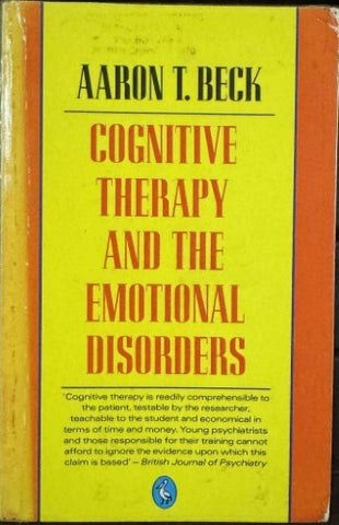 Aaron Beck - Cognitive Therapy & The Emotional Disorders