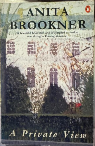 Anita Brookner - A Private View