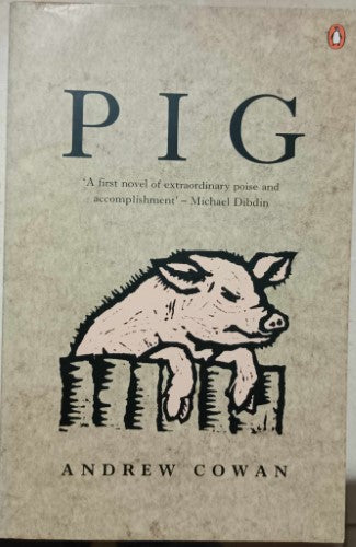 Andrew Cowan - Pig