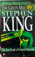 Stephen King - The Green Mile - Part 4 The Bad Death Of Edward Delacroix