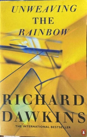 Richard Dawkins - Unweaving The Rainbow